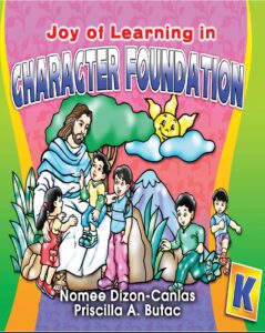 Joy of Learning in Character Foundation K